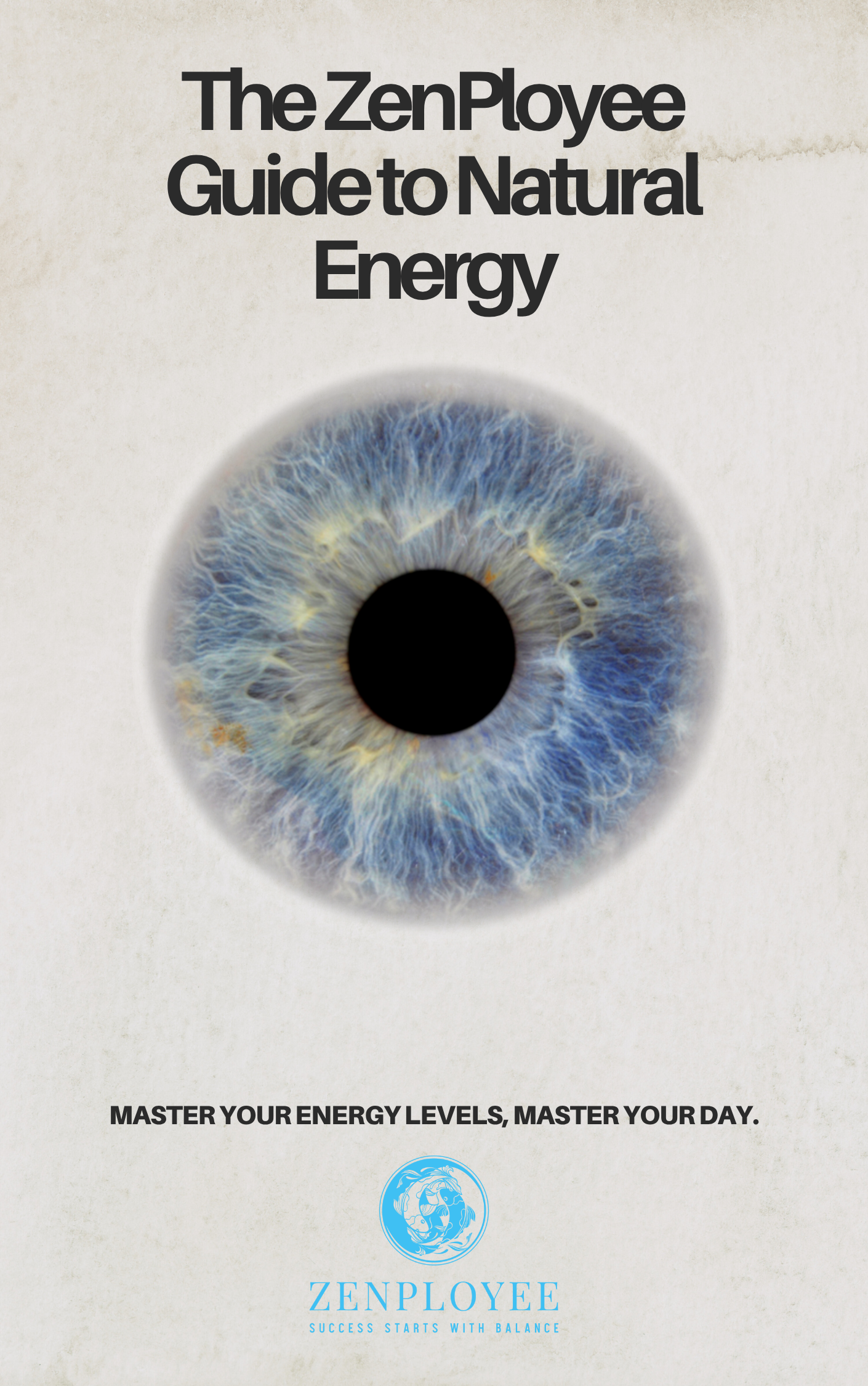 The ZenPloyee Guide to Natural Energy