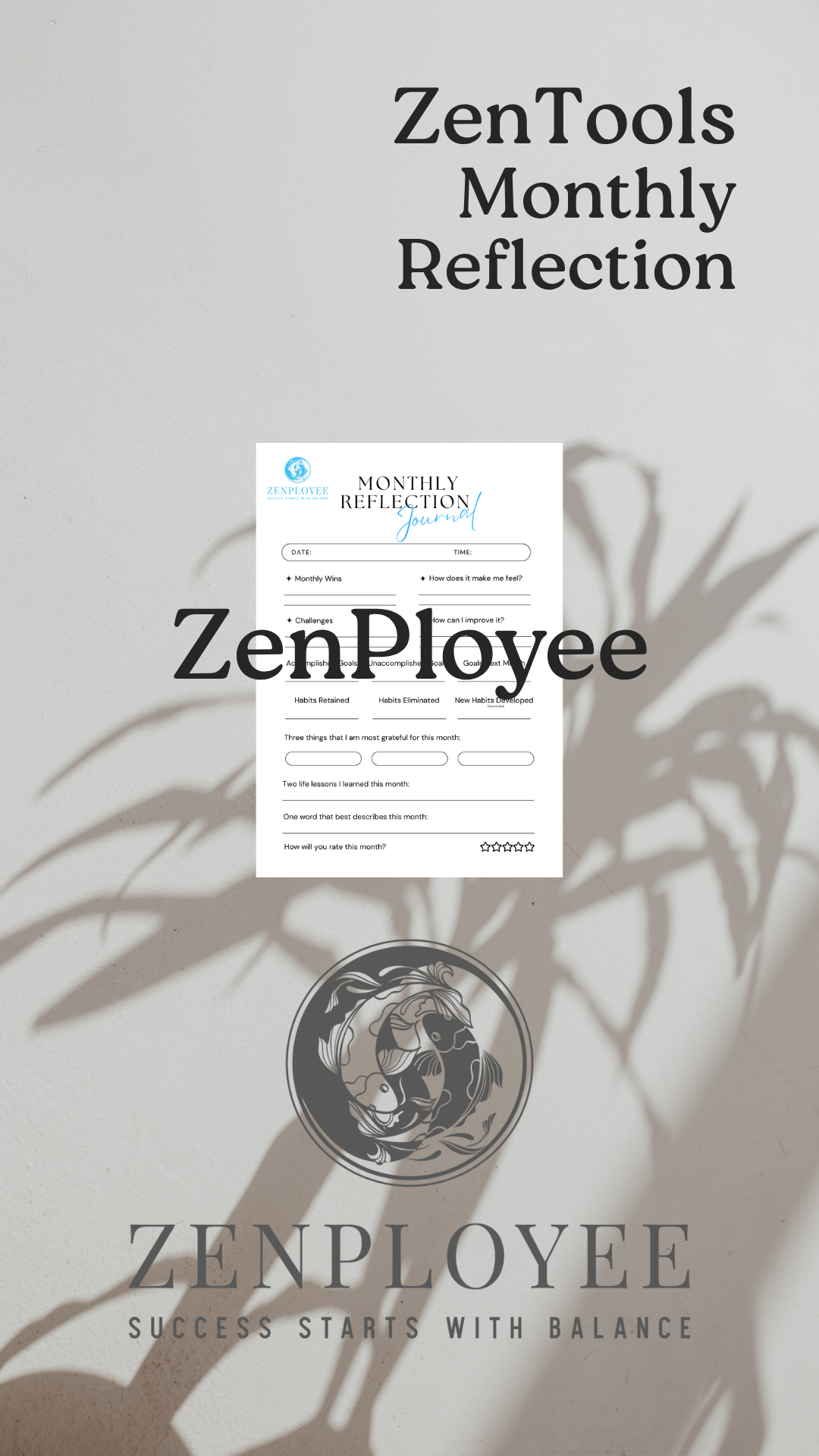 ZenPloyee Monthly Reflection Journal